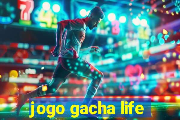 jogo gacha life